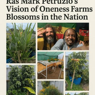 Rising From The Soil: Ras Mark Petruzio’s Vision of Oneness Farms Blossoms in the Nation By TFTANEWS